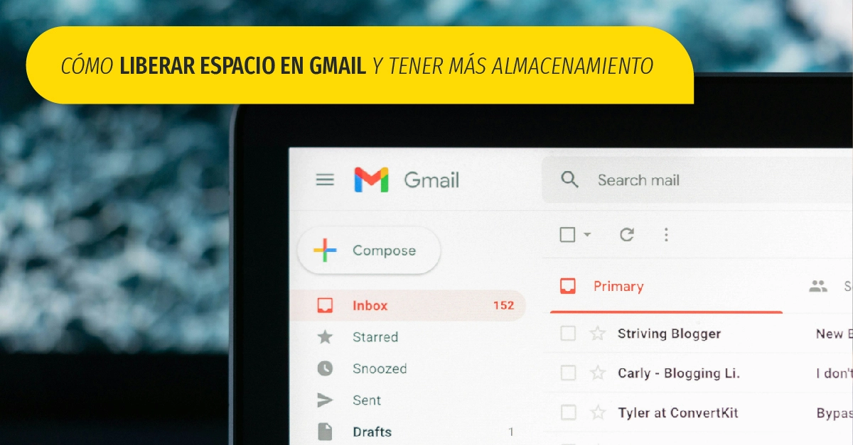 Cómo liberar espacio en Gmail y tener más almacenamiento