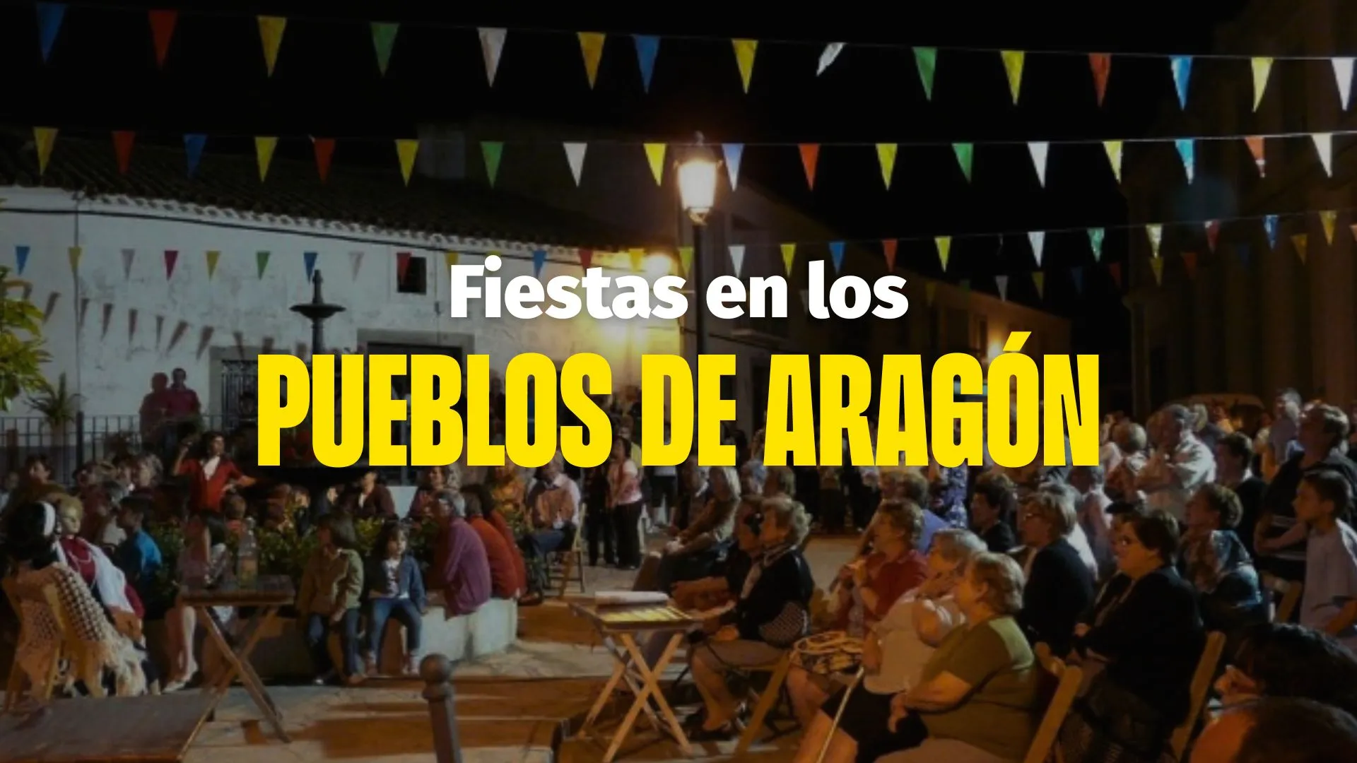 Fiestas en los pueblos de Aragón