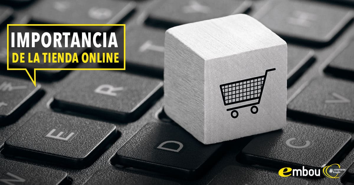 La importancia de tener una tienda online