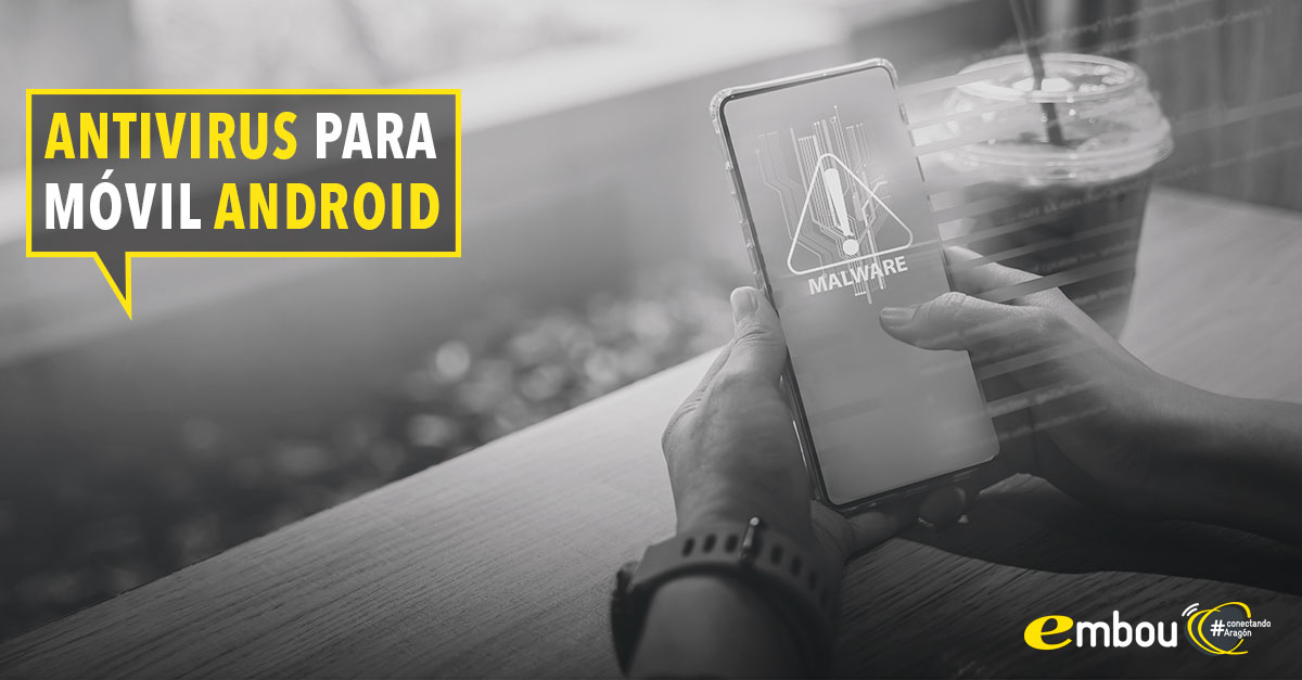 mejores antivirus para moviles android